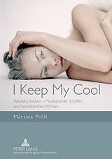 E-Book (pdf) I Keep My Cool von Martina Pröll