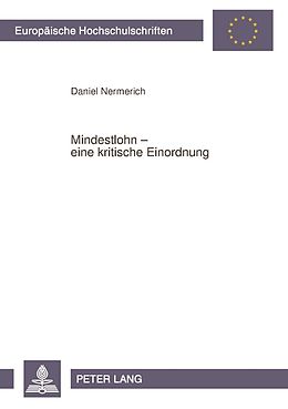 E-Book (pdf) Mindestlohn  eine kritische Einordnung von Daniel Nermerich