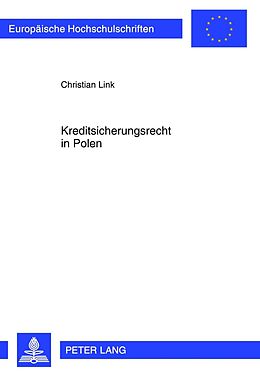 E-Book (pdf) Kreditsicherungsrecht in Polen von Christian Link
