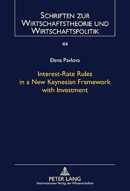 E-Book (pdf) Interest-Rate Rules in a New Keynesian Framework with Investment von Elena Pavlova