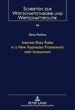 E-Book (pdf) Interest-Rate Rules in a New Keynesian Framework with Investment von Elena Pavlova