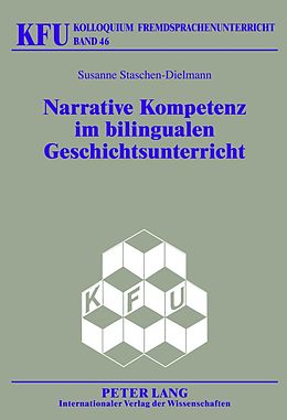 E-Book (pdf) Narrative Kompetenz im bilingualen Geschichtsunterricht von Susanne Staschen-Dielmann