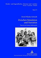 E-Book (pdf) Zwischen Simulation und Narration von David Schmidt