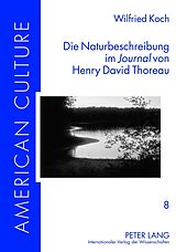 E-Book (pdf) Die Naturbeschreibung im «Journal» von Henry David Thoreau von Wilfried Koch