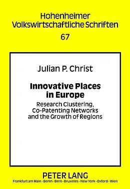 E-Book (pdf) Innovative Places in Europe von Julian Phillip Christ