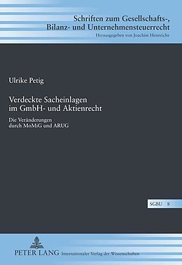 E-Book (pdf) Verdeckte Sacheinlagen im GmbH- und Aktienrecht von Ulrike Petig