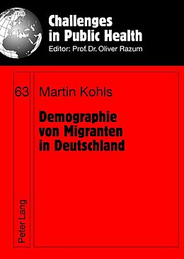 E-Book (pdf) Demographie von Migranten in Deutschland von Martin Kohls