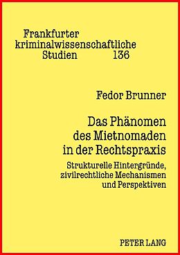 E-Book (pdf) Das Phänomen des Mietnomaden in der Rechtspraxis von Fedor Brunner