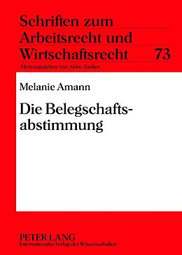 E-Book (pdf) Die Belegschaftsabstimmung von Melanie Amann