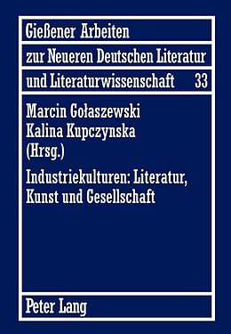 E-Book (pdf) Industriekulturen: Literatur, Kunst und Gesellschaft von 