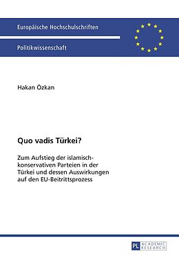 E-Book (pdf) Quo vadis Türkei? von Hakan Özkan