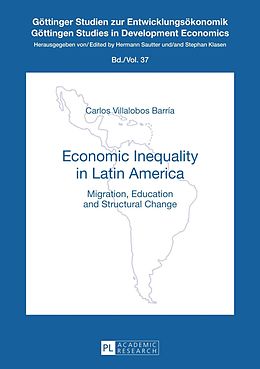 E-Book (pdf) Economic Inequality in Latin America von Carlos Villalobos Barria