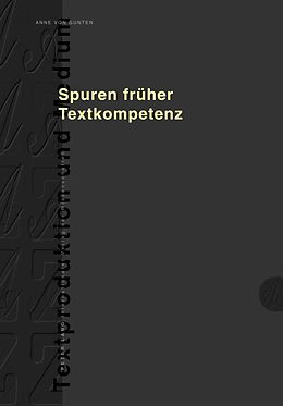 E-Book (pdf) Spuren früher Textkompetenz von Anne von Gunten