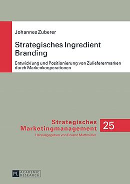 E-Book (pdf) Strategisches Ingredient Branding von Johannes Zuberer