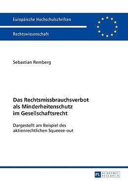 E-Book (pdf) Das Rechtsmissbrauchsverbot als Minderheitenschutz im Gesellschaftsrecht von Sebastian Remberg