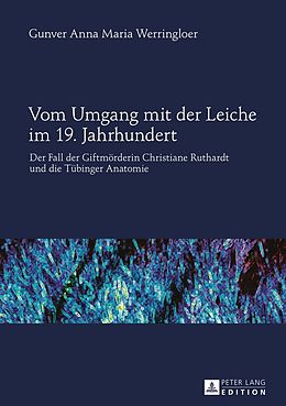 E-Book (pdf) Vom Umgang mit der Leiche im 19. Jahrhundert von Gunver Werringloer
