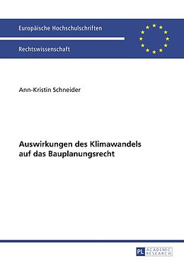 E-Book (pdf) Auswirkungen des Klimawandels auf das Bauplanungsrecht von Ann-Kristin Schneider