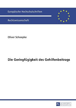 E-Book (pdf) Die Geringfügigkeit des Gehilfenbeitrags von Oliver Schoepke