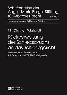 E-Book (pdf) Rückverweisung des Schiedsspruchs an das Schiedsgericht von Nils C. Wighardt