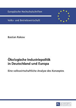 E-Book (pdf) Ökologische Industriepolitik in Deutschland und Europa von Bastian Rakow