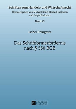 E-Book (pdf) Das Schriftformerfordernis nach § 550 BGB von Isabel Reingardt