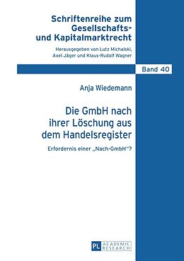 E-Book (pdf) Die GmbH nach ihrer Löschung aus dem Handelsregister von Anja Wiedemann