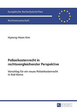 E-Book (pdf) Polizeikostenrecht in rechtsvergleichender Perspektive von HyeongHoon Kim