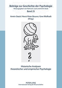 E-Book (pdf) Historische Analysen theoretischer und empirischer Psychologie von 