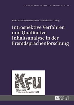 E-Book (pdf) Introspektive Verfahren und Qualitative Inhaltsanalyse in der Fremdsprachenforschung von 