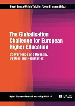 E-Book (pdf) Globalisation Challenge for European Higher Education von Pavel Zgaga, Ulrich Teichler, John Brennan