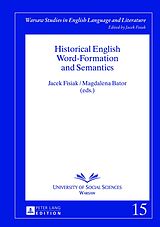 eBook (pdf) Historical English Word-Formation and Semantics de Jacek Fisiak, Magdalena Bator