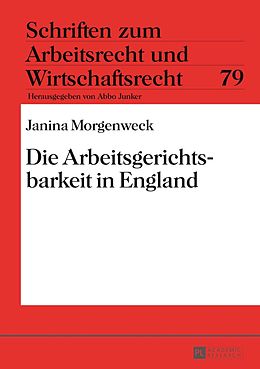 E-Book (pdf) Die Arbeitsgerichtsbarkeit in England von Janina Morgenweck