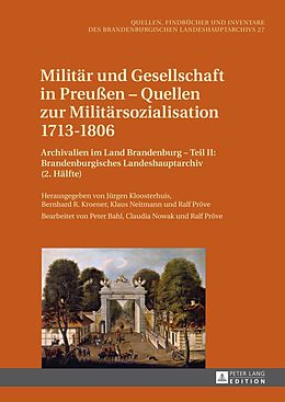 E-Book (pdf) Militär und Gesellschaft in Preußen  Quellen zur Militärsozialisation 17131806 von 