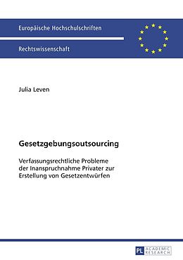 E-Book (pdf) Gesetzgebungsoutsourcing von Julia Leven