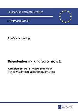 E-Book (pdf) Biopatentierung und Sortenschutz von Eva-Maria Herring