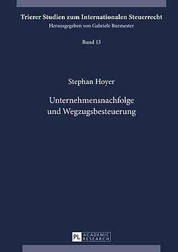 E-Book (pdf) Unternehmensnachfolge und Wegzugsbesteuerung von Stephan Hoyer