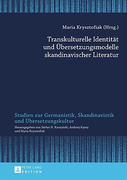 E-Book (pdf) Transkulturelle Identität und Übersetzungsmodelle skandinavischer Literatur von 