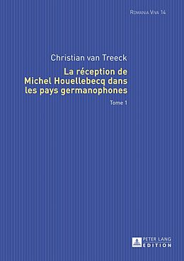 eBook (pdf) La réception de Michel Houellebecq dans les pays germanophones de Christian van Treeck