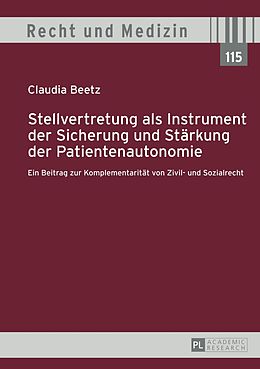 E-Book (pdf) Stellvertretung als Instrument der Sicherung und Stärkung der Patientenautonomie von Claudia Beetz