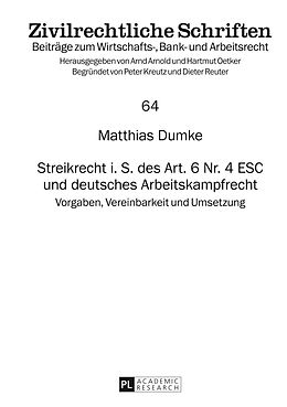 E-Book (pdf) Streikrecht i. S. des Art. 6 Nr. 4 ESC und deutsches Arbeitskampfrecht von Matthias Dumke