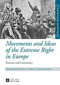 E-Book (pdf) Movements and Ideas of the Extreme Right in Europe von Nicola Kristin Karcher, Anders G Kjostvedt