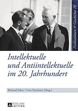 E-Book (pdf) Intellektuelle und Antiintellektuelle im 20. Jahrhundert von 