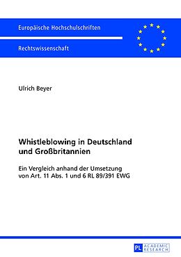 E-Book (pdf) Whistleblowing in Deutschland und Großbritannien von Ulrich Beyer