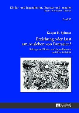 E-Book (pdf) Erziehung oder Lust am Ausleben von Fantasien? von Kaspar H. Spinner