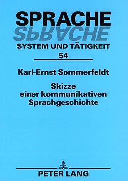E-Book (pdf) Skizze einer kommunikativen Sprachgeschichte von Karl-Ernst Sommerfeldt