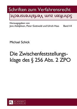 E-Book (pdf) Die Zwischenfeststellungsklage des § 256 Abs. 2 ZPO von Michael Schick
