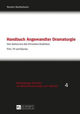 E-Book (pdf) Handbuch Angewandter Dramaturgie von Kerstin Stutterheim