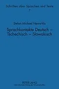 E-Book (pdf) Sprachkontakte Deutsch  Tschechisch - Slowakisch von Stefan Michael Newerkla