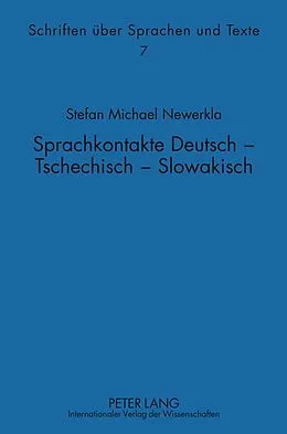 E-Book (pdf) Sprachkontakte Deutsch  Tschechisch - Slowakisch von Stefan Michael Newerkla