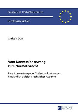 E-Book (pdf) Vom Konzessionszwang zum Normativrecht von Christin Dörr